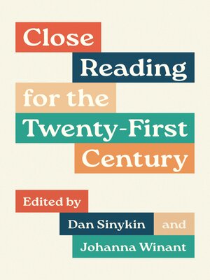 cover image of Close Reading for the Twenty-First Century